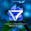 Magic Place - Sharapov&Patrick Hofmann