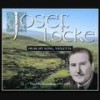 When You Were Sweet Sixteen (1992 Digital Remaster) - Josef Locke