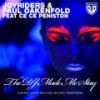 The DJ Made Me Stay (Layout Remix) - Paul Oakenfold&Joyriders&Ce Ce Peniston