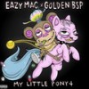 Big Stepper (Explicit) - Eazy Mac&Golden BSP