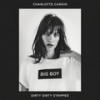 Dirty Dirty (Stripped) - Charlotte Cardin