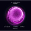 In Your Arms (John Elliot Remix) - Martell