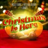 Christmas Is Here - Melly Rose&Afeisha Brown