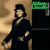 You Made Me Funny - Abbey Lincoln