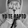 Yo Te Rapto 2 (Explicit) - 38HUNNID&Fixarkbeatz&Kail Brl