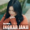 Ingkar Janji - Eno Viola