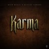 Karma (Explicit) - Rich Regal&Kentay Cowboy