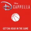 Get'cha Head in the Game - DCappella