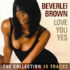 Gonna Get Over You - Beverlei Brown