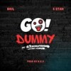 Go Dummy (Explicit) - Bril&5Star