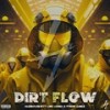 Dirt Flow (feat. Cmo) (Explicit) - Hazmat Crew&Tyrow James&Donna G&CMO