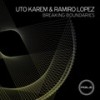 Breaking (Original Mix) - Uto Karem&Ramiro Lopez