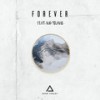 Forever (feat. Kid Travis) - Adam Turley&Kid Travis