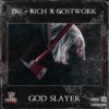 God Slayer (Original Mix) - Die+rich&Gostwork