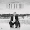 Dem Der Venter (feat. Rasmus Seebach) - Ankerstjerne&Rasmus Seebach