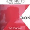 The Shadow (Klod Rights & eSoreni & Prana Jane Remix) - Klod Rights&eSoreni