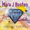 Precious Diamond (Remastered) - Mara J Boston