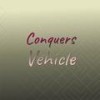 Conquers Vehicle - Mael Maci