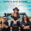 Bella Senorita - gena&Olsi Bylyku