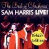 And I In My Chair(Et Moi Dans Mon Coin) (Live) - Sam Harris