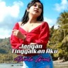 Jangan Tinggalkan AKu - Shinta Gisul