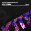 Still Possible (Extended Bounce) - Richard Earnshaw&Mike City