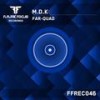 Far-Quad (Original Mix) - M.D.K