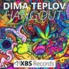 Hangout (Original Mix) - Dima Teplov