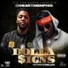 Dolla Signs(feat. Yung Joc) - IHeartMemphis&Yung Joc