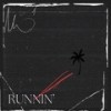 Runnin' - Atltrini&Vybz