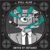 United By Defiance - Still Alive