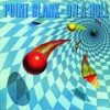 Great White Line - Point Blank