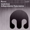 Knifeproblems (Extended Mix) - Lunde Bros.