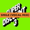 Smile (Moonbootica Remix|Vocal Mix) - Etienne De Crecy&Asher Roth&Alex Gopher