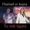 Tu esti tigara - Florinel Si Ioana