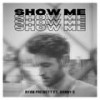 Show Me (feat. Danny G) - Ryan Prewett&Danny G