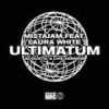 Ultimatum (Acoustic Version) - MistaJam&Laura White