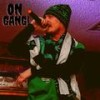 On Gang (Explicit) - S.L.I.C