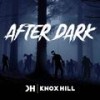 Zombies In Abercrombie (Explicit) - Knox Hill