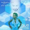 Blue Skies(feat. Julie Dexter) - Meditative Funk&Julie Dexter