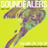 Calling On You - Soundealers