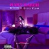 Baby Maker (feat. Grizzy Legend) - Kash Devine&Grizzy Legend