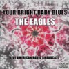 Already Gone (Live) - Eagles