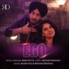 Ego - Shivangi Bhayana&Mandy Gill&Rishi Dutta