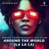 Around the World (La La La) (Extended Mix) - Semitoo&DJane HouseKat&Ivan Fillini