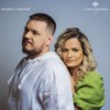 O Amor Perdoa - Douglas & Marcelle