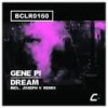 Dream (Joseph V Remix) - Gene Pì