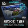 The Kansas City Star(Intro) (Explicit) - Beama