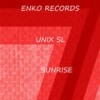 Sunrise (Original Mix) - Unix SL