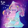 Psychedelic Universe (Original Mix) - Raz